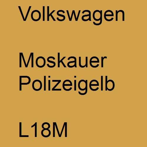 Volkswagen, Moskauer Polizeigelb, L18M.